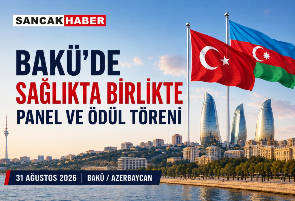 Bakü’de “Sağlıkta Birlikte” Panel ve Ödül Töreni Gerçekleştirilecek