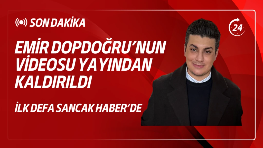 Zaza Ferhat‘ın oğlu Emir Dopdoğru’nun videosu yayından kaldırıldı.
