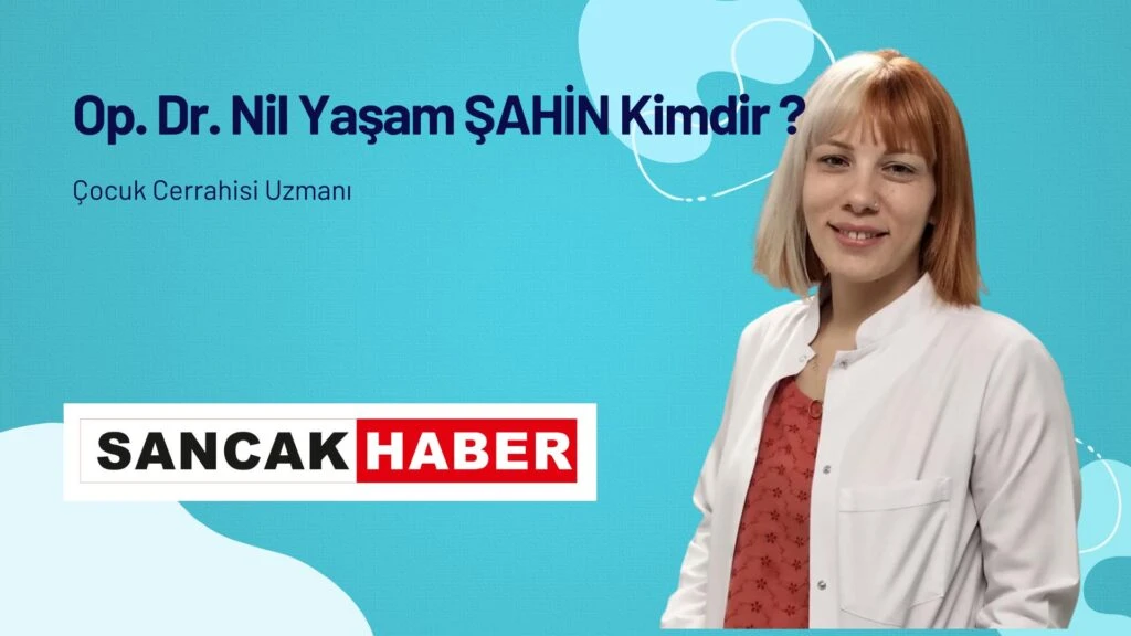 Op. Dr. Nil Yaşam Şahin Kimdir ? - Gündem Haber