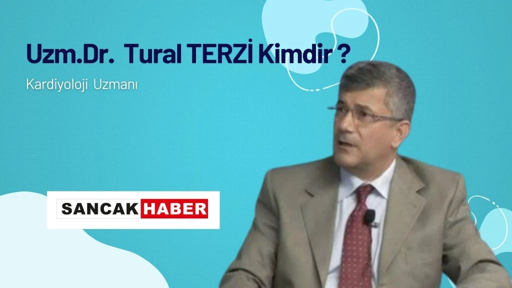 Uzm. Dr. Tural Terzi Kimdir? - Gündem Haber